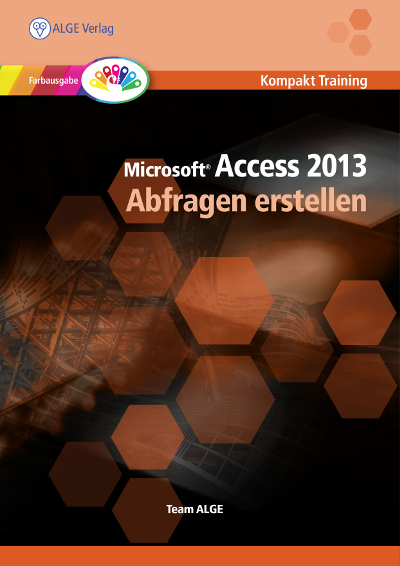 Abfragen in Access 2013